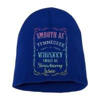 Smooth As Tennessee Whiskey Humour Vacation Short Acrylic Beanie