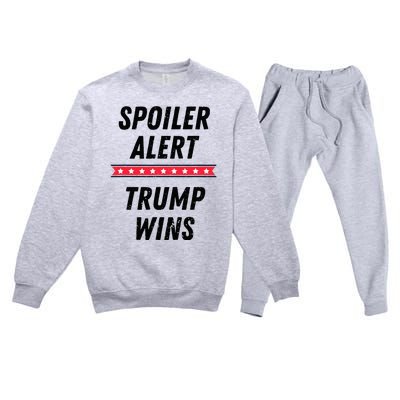 Spoiler Alert Trump Wins 2024 Presidential Election Premium Crewneck Sweatsuit Set