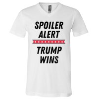 Spoiler Alert Trump Wins 2024 Presidential Election V-Neck T-Shirt