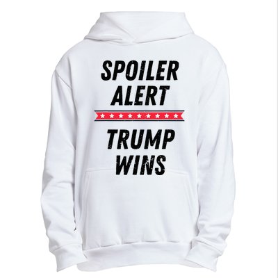 Spoiler Alert Trump Wins 2024 Presidential Election Urban Pullover Hoodie