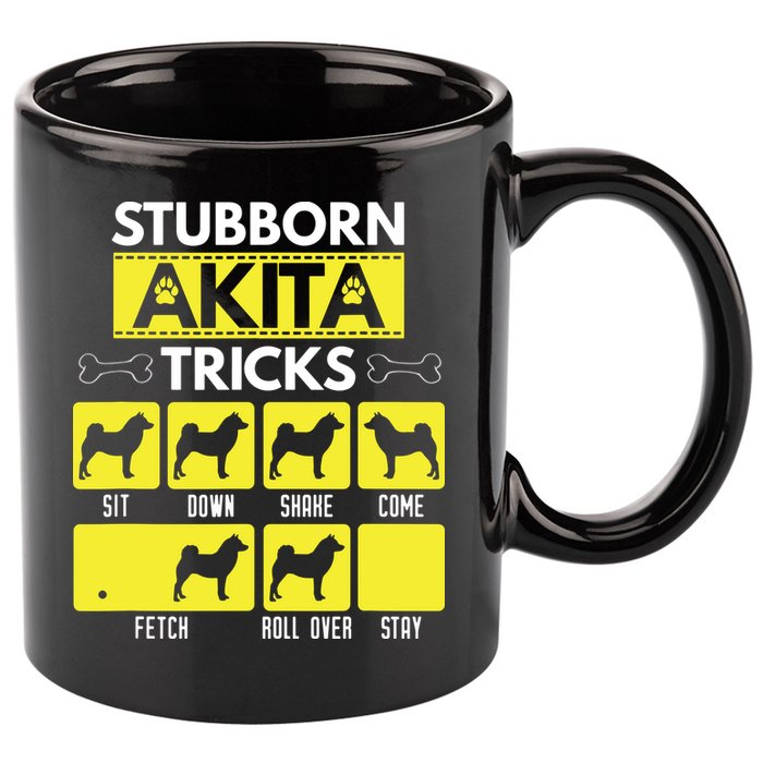 Stubborn Akita Tricks Funny Dog Lover Gift 11oz C Handle Ceramic Mug