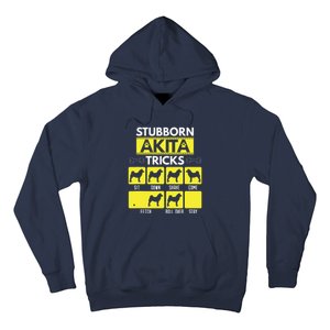 Stubborn Akita Tricks Funny Dog Lover Gift Hoodie