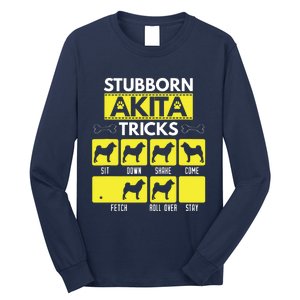 Stubborn Akita Tricks Funny Dog Lover Gift Long Sleeve Shirt