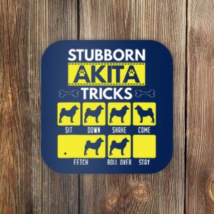 Stubborn Akita Tricks Funny Dog Lover Gift Coaster