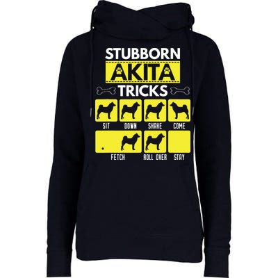 Stubborn Akita Tricks Funny Dog Lover Gift Womens Funnel Neck Pullover Hood