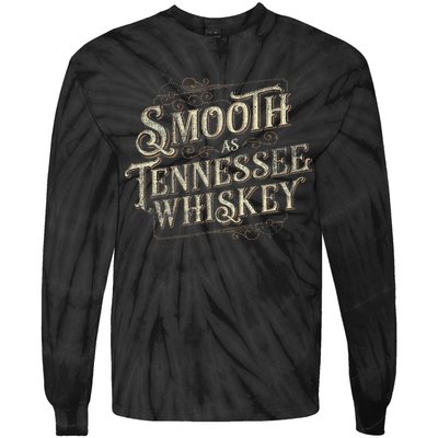 Smooth As Tennessee Whiskey Country Tie-Dye Long Sleeve Shirt