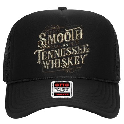 Smooth As Tennessee Whiskey Country Trucker Hat