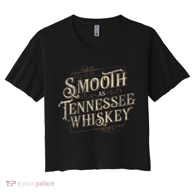 Smooth As Tennessee Whiskey Country Crop Top