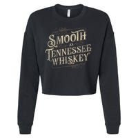 Smooth As Tennessee Whiskey Country Cropped Pullover Crew