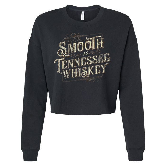 Smooth As Tennessee Whiskey Country Cropped Pullover Crew