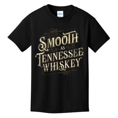 Smooth As Tennessee Whiskey Country Kids T-Shirt