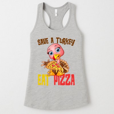 Save A Turkey Eat Pizza Funny Thanksgiving Womens Tank Top