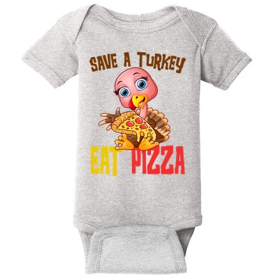 Save A Turkey Eat Pizza Funny Thanksgiving Baby Bodysuit