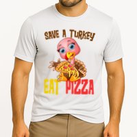 Save A Turkey Eat Pizza Funny Thanksgiving Cooling Performance Crew T-Shirt