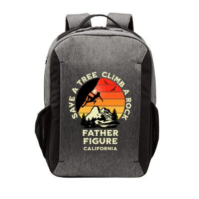 Save A Tree Climb A Rock Father Figure Rock Climbing Funny Gift Vector Backpack