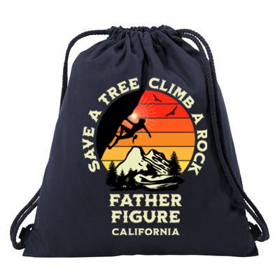 Save A Tree Climb A Rock Father Figure Rock Climbing Funny Gift Drawstring Bag