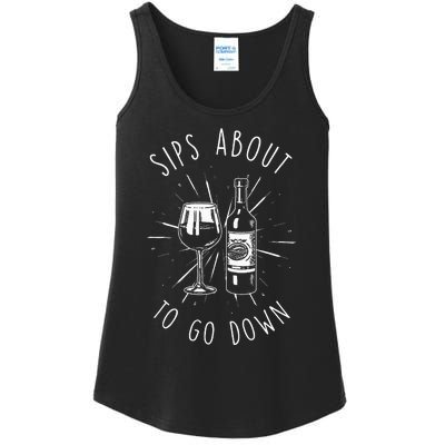 Sips About To Go Down Funny Wine Maker Ladies Essential Tank