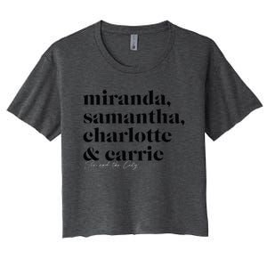 Sex And The City Miranda Samantha Charlotte & Carrie Women's Crop Top Tee