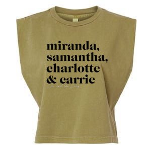 Sex And The City Miranda Samantha Charlotte & Carrie Garment-Dyed Women's Muscle Tee