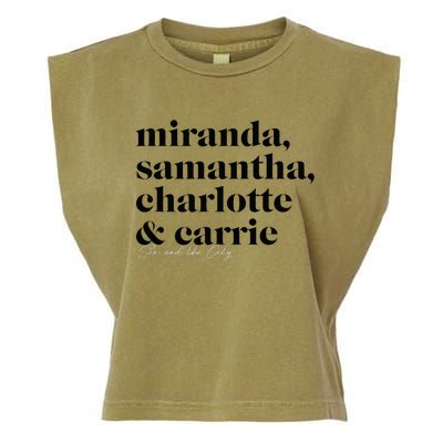 Sex And The City Miranda Samantha Charlotte & Carrie Garment-Dyed Women's Muscle Tee