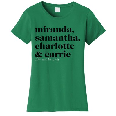 Sex And The City Miranda Samantha Charlotte & Carrie Women's T-Shirt