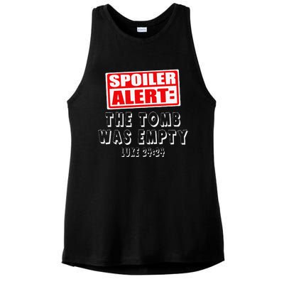 Spoiler Alert The Tomb Was Empty Luke 2424 Easter Ladies PosiCharge Tri-Blend Wicking Tank