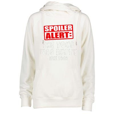 Spoiler Alert The Tomb Was Empty Luke 2424 Easter Womens Funnel Neck Pullover Hood