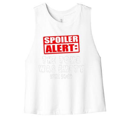 Spoiler Alert The Tomb Was Empty Luke 2424 Easter Women's Racerback Cropped Tank