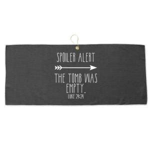 Spoiler Alert The Tomb Is Empty Christian Easter He Is Risen Funny Gift Large Microfiber Waffle Golf Towel