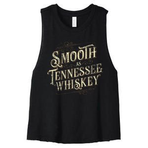 Smooth As Tennessee Whiskey Country Women's Racerback Cropped Tank