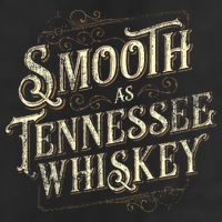Smooth As Tennessee Whiskey Country Hat