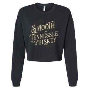 Smooth As Tennessee Whiskey Country Cropped Pullover Crew