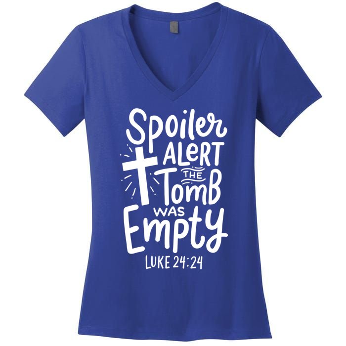 Spoiler Alert Tomb Was Empty Easter Religious Christian Gift Women's V-Neck T-Shirt