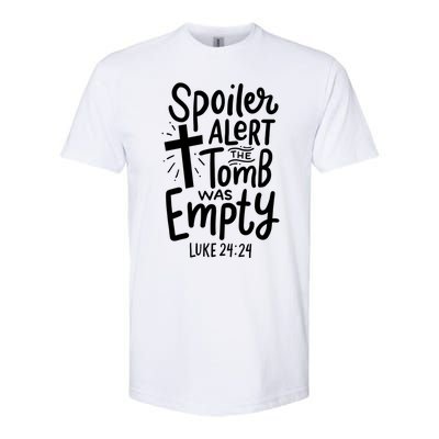 Spoiler Alert Tomb Was Empty Easter Religious Christian Gift Softstyle CVC T-Shirt