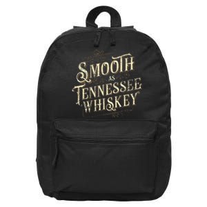 Smooth As Tennessee Whiskey Country 16 in Basic Backpack