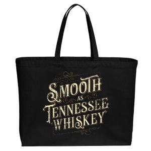 Smooth As Tennessee Whiskey Country Cotton Canvas Jumbo Tote