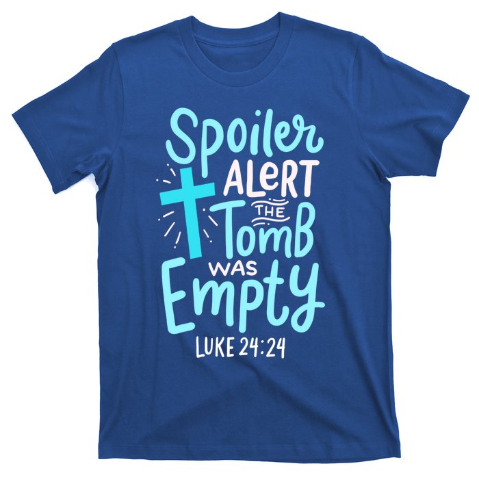 Spoiler Alert Tomb Was Empty Easter Religious Christian Gift T-Shirt