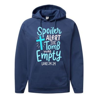 Spoiler Alert Tomb Was Empty Easter Religious Christian Gift Performance Fleece Hoodie