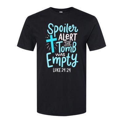 Spoiler Alert Tomb Was Empty Easter Religious Christian Gift Softstyle CVC T-Shirt