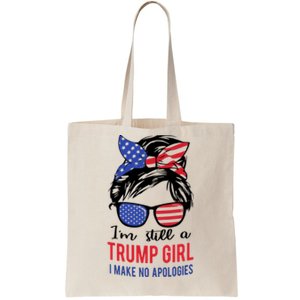 Still A Trump Girl Tote Bag