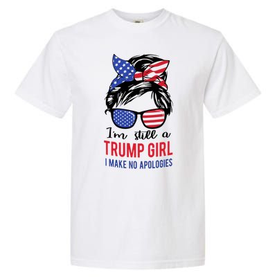 Still A Trump Girl Garment-Dyed Heavyweight T-Shirt