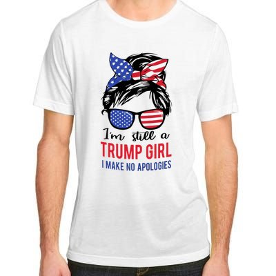 Still A Trump Girl Adult ChromaSoft Performance T-Shirt