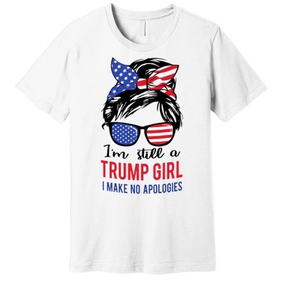 Still A Trump Girl Premium T-Shirt