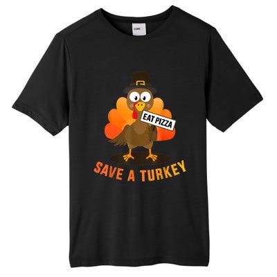 Save A Turkey Eat A Pizza For Vegetarian Vegan Thanksgiving Tall Fusion ChromaSoft Performance T-Shirt