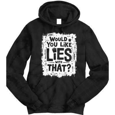 Sarcastic Anti Trump Lies Fries Stunt Funny Political Pun Tie Dye Hoodie