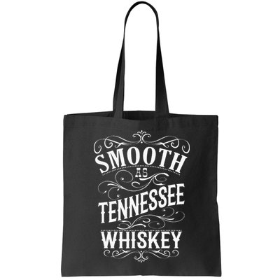 Smooth As Tennessee Whiskey Bag
