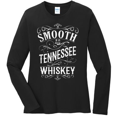 Smooth As Tennessee Whiskey Ladies Long Sleeve Shirt