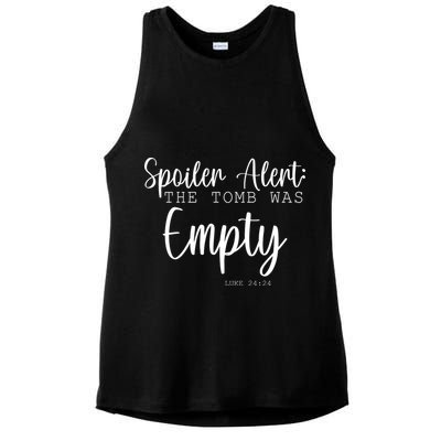Spoiler Alert The Tomb Was Empty Luke 24:24 Ladies PosiCharge Tri-Blend Wicking Tank