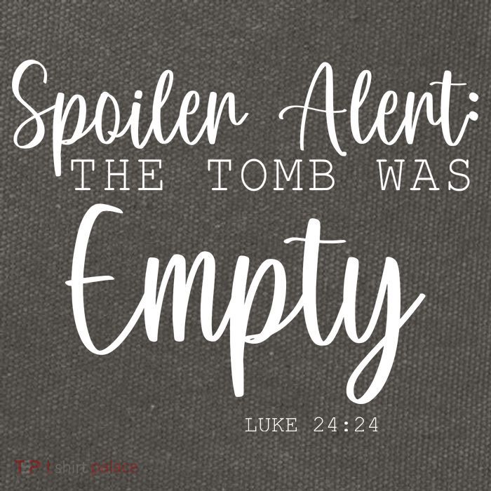 Spoiler Alert The Tomb Was Empty Luke 24:24 Cotton Canvas Backpack