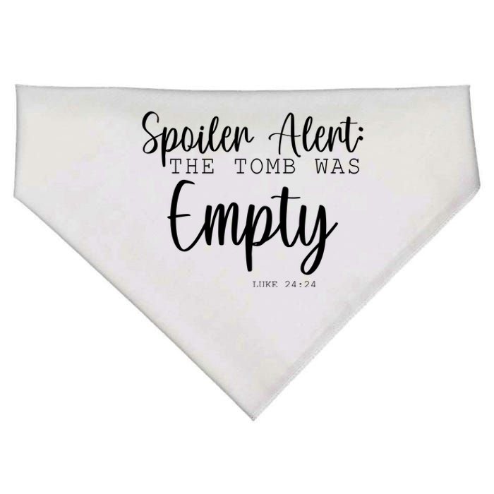 Spoiler Alert The Tomb Was Empty Luke 24:24 USA-Made Doggie Bandana